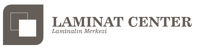 LAMİNAT CENTER – ERCAN YASAN ORMAN ÜRÜNLERİ SAN.VE TİC.LTD.ŞTİ